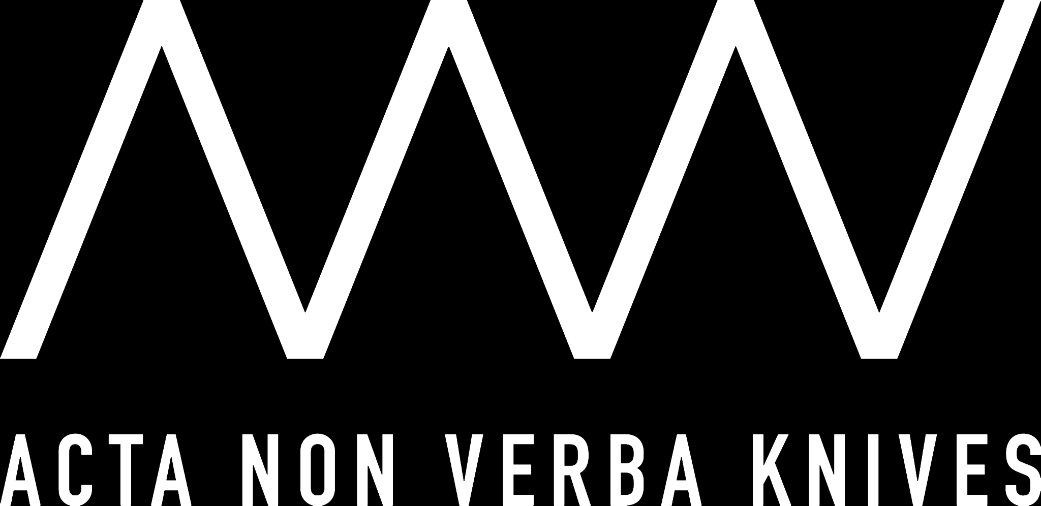 Acta Non Verba Knives 